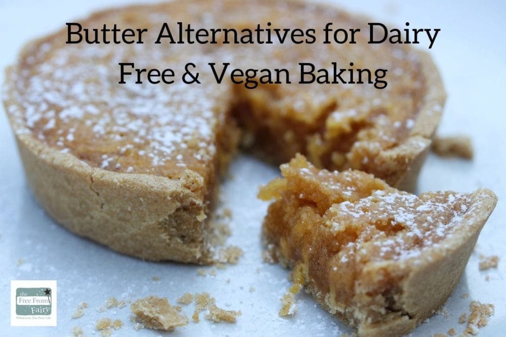 Butter alternatives for dairy free and vegan baking