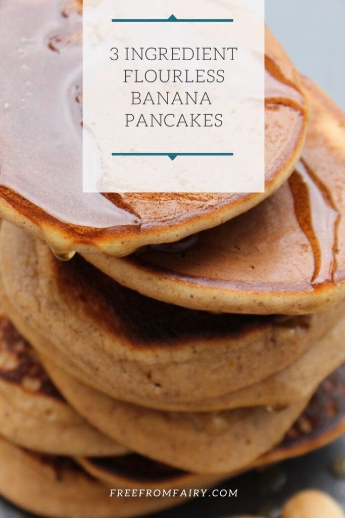 Flourless banana pancakes. The perfect gluten free, healthy pancake recipe that will keep you going until lunch! Ideal for anyone with coeliac disease or having to follow a gluten free, dairy free, paleo, GAPS, SCD, low carb or low sugar diet. #freefromfairy #lowcarbpancakes #glutenfreepancakes #bananapancakes